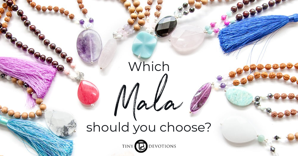 How to Choose Your Mala Beads
