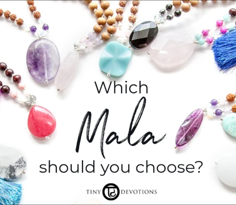 How to Choose a Mala
